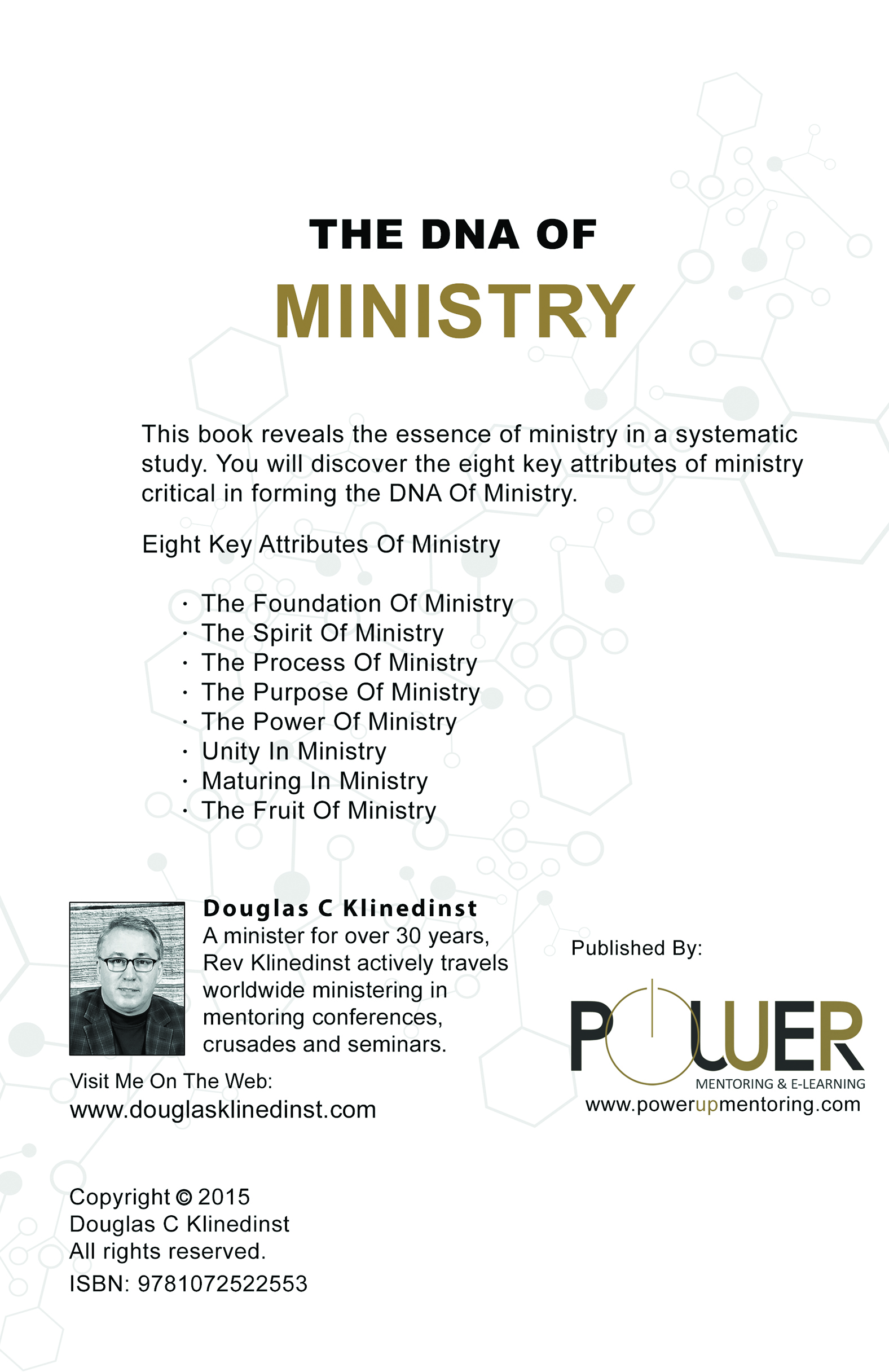 The DNA of Ministry
