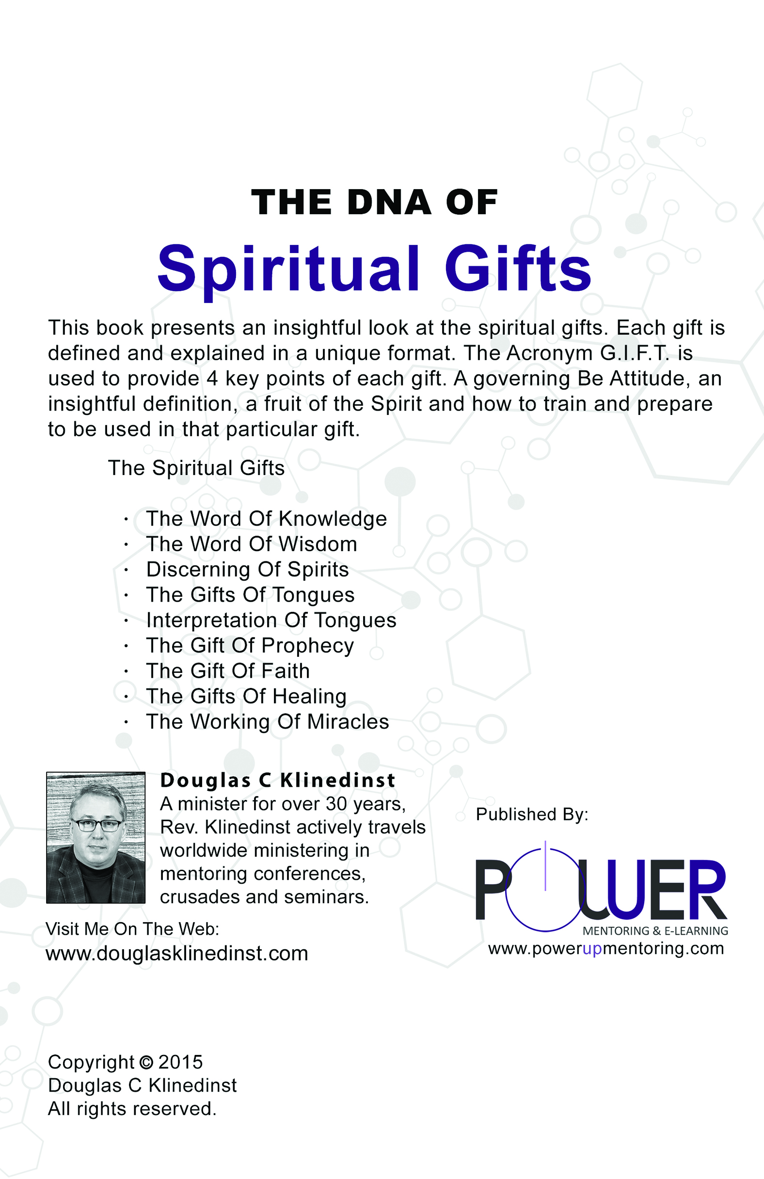 The DNA of Spiritual Gifts