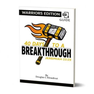 40 Day Breakthrough Warriors Guide