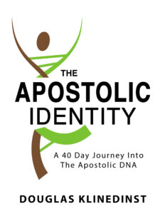 40 Day Journey - The Apostolic Identity